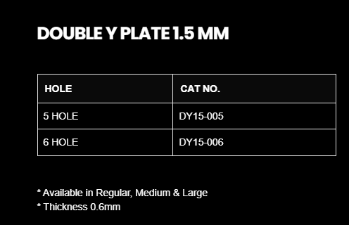 1.5MM DOUBLE Y -PLATE