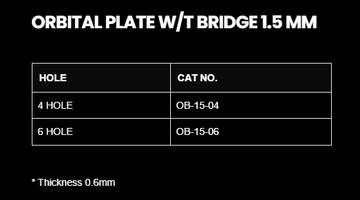 1.5MM ORBITAL PLATE W/T BRIDGE