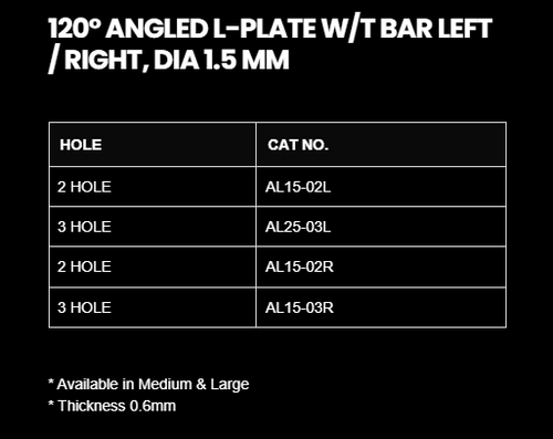 1.5MM 120 DEGREE ANGLED L-PLATE W/T BAR