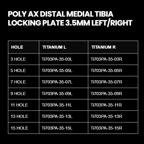 3.5MM POLY AXIAL DISTAL MEDIAL TIBIA