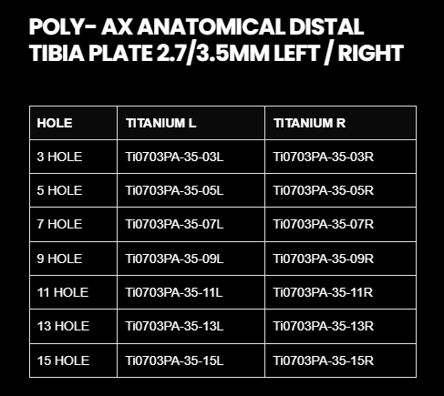 2.7/3.5MM POLY AXIAL DISTAL MEDIAL TIBIA